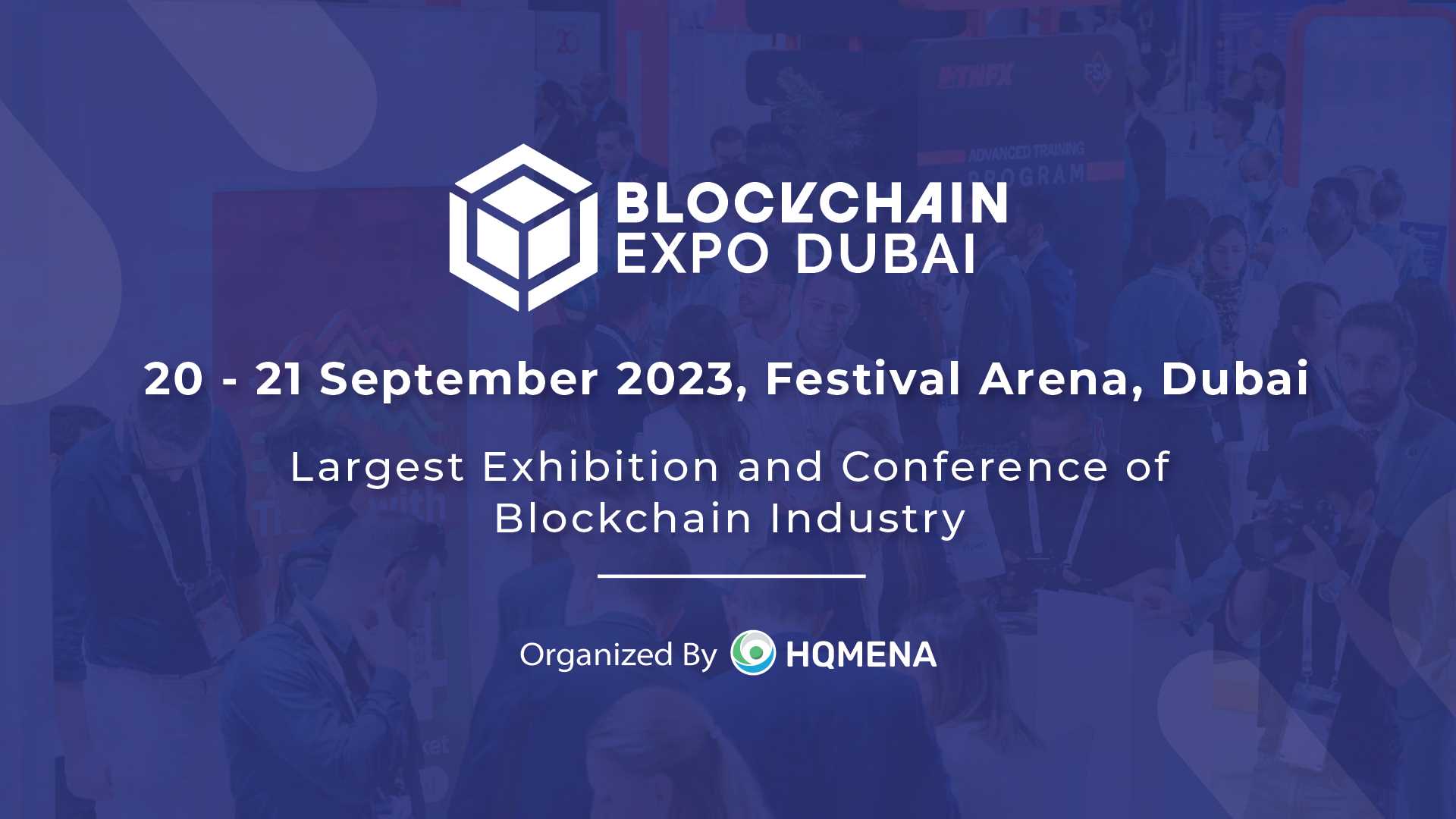 HQ MENA将举办2023年迪拜区块链博览会